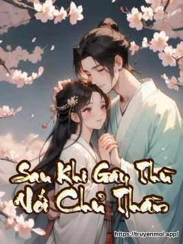 Bìa truyện Sau Khi Gây Thù Với Chủ Thần