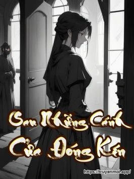 Sau Những Cánh Cửa Đóng Kín