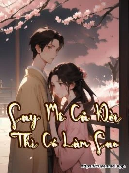 Say Mê Cả Đời Thì Có Làm Sao