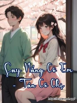 Say Nắng Cô Em - Tán Cô Chị