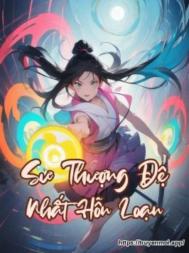 Sử Thượng Đệ Nhất Hỗn Loạn