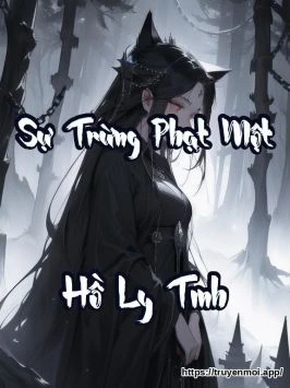 Sự Trừng Phạt Một Hồ Ly Tinh