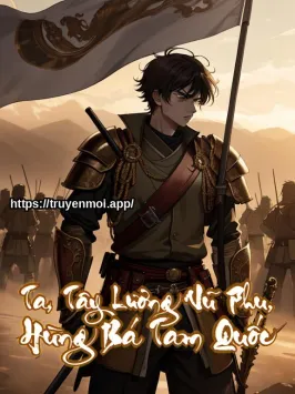 Bìa truyện Ta, Tây Lương Vũ Phu, Hùng Bá Tam Quốc