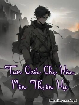 Bìa truyện Tam Quốc Chi Hàn Môn Thiên Hạ
