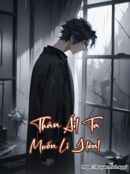 Thân Ái! Ta Muốn Li Hôn!