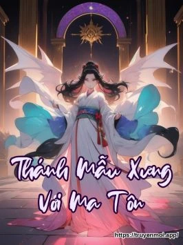 Thánh Mẫu Xứng Với Ma Tôn