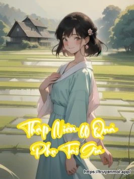 Thập Niên 60 Quả Phụ Tái Giá