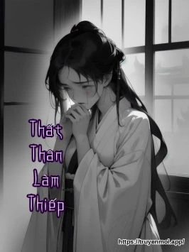 Thất Thân Làm Thiếp