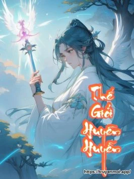Thế Giới Huyền Huyễn