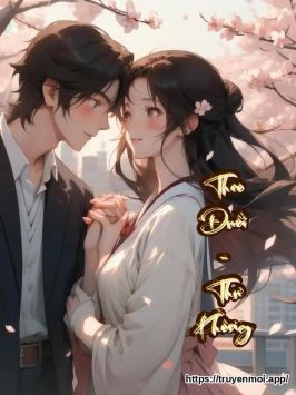 Bìa truyện Theo Đuổi - Thư Không