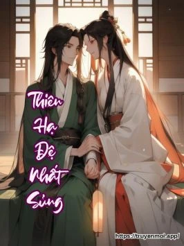 Thiên Hạ Đệ Nhất Sủng