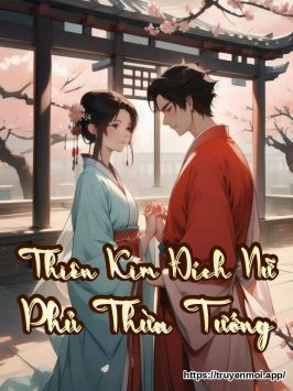 Thiên Kim Đích Nữ Phủ Thừa Tướng