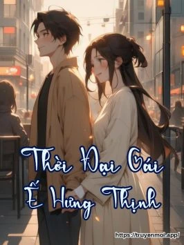 Thời Đại Gái Ế Hưng Thịnh