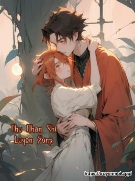 Thú Nhân Chi Luyến Sủng