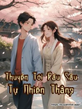Thuyền Tới Đầu Cầu Tự Nhiên Thẳng