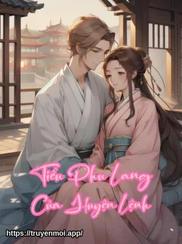 Tiểu Phu Lang Của Huyện Lệnh