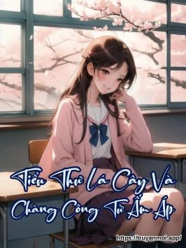 Tiểu Thư Lá Cây Và Chàng Công Tử Ấm Áp