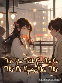 Tiểu Yêu Tinh Sao Em Có Thể Mê Người Đến Thế