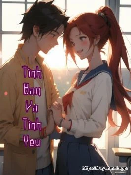 Tình Bạn Và Tình Yêu