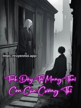Tĩnh Dậy Tôi Mang Thai Con Của Cương Thi