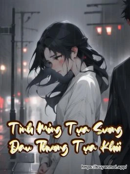 Tình Mỏng Tựa Sương Đau Thương Tựa Khói