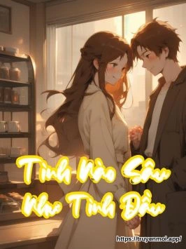 Tình Nào Sâu Như Tình Đầu