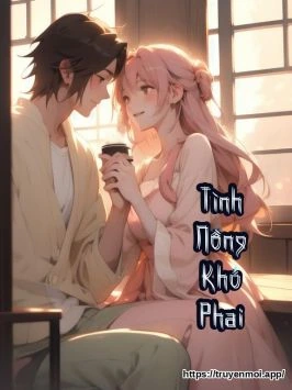 Tình Nồng Khó Phai