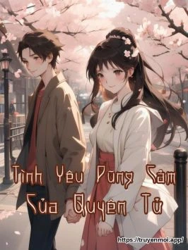 Tình Yêu Dũng Cảm Của Quyên Tử