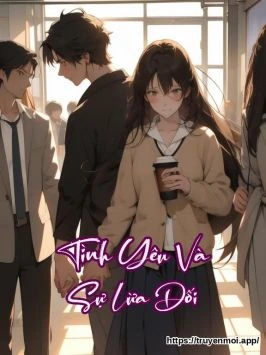 Tình Yêu Và Sự Lừa Dối