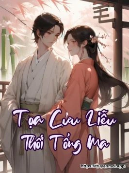 Tọa Cửu Liễu Thối Tổng Ma
