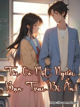 Tôi Có Một Người Bạn Trai Bí Ẩn