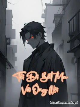 Tôi Đi Bắt Ma Với Ông Nội
