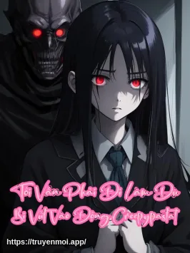 Bìa truyện Tôi Vẫn Phải Đi Làm Dù Bị Vứt Vào Động Creepypasta!