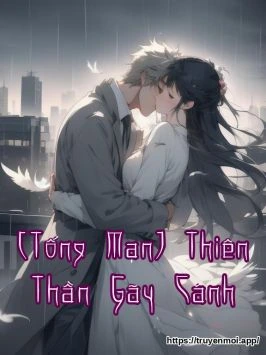 [Tống Mạn] Thiên Thần Gãy Cánh