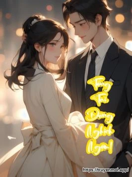 Tổng Tài, Đừng Nghịch Ngợm!