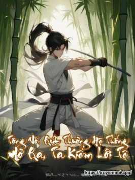 Tông Võ: Rút Thưởng Hệ Thống Mở Ra, Ta Kiếm Lời Tê