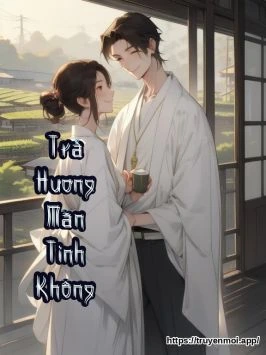 Trà Hương Mãn Tinh Không