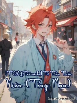 [TR/AllTakemichi] Tử Thần Thiếu Niên (Tổng Mạn)