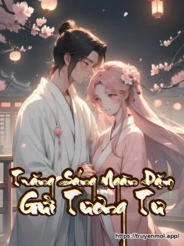 Trăng Sáng Ngàn Dặm Gửi Tương Tư