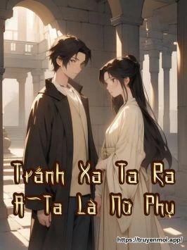 Bìa truyện Tránh Xa Ta Ra A~Ta Là Nữ Phụ