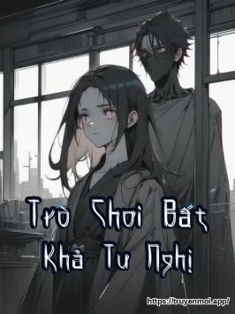 Trò Chơi Bất Khả Tư Nghị