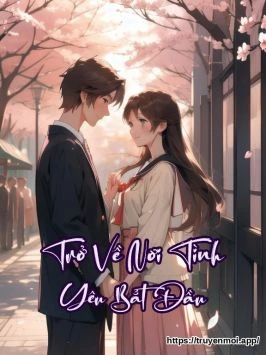 Trở Về Nơi Tình Yêu Bắt Đầu