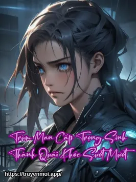 Trùm Mãn Cấp Trọng Sinh Thành Quái Khóc Sướt Mướt