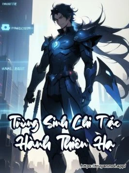 Trùng Sinh Chi Tặc Hành Thiên Hạ
