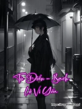 Tù Điểu - Bạch Lộ Vi Yến