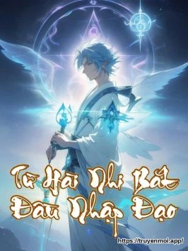 Từ Hài Nhi Bắt Đầu Nhập Đạo