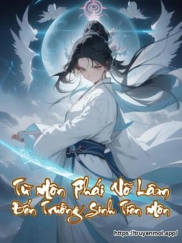 Bìa truyện Từ Môn Phái Võ Lâm Đến Trường Sinh Tiên Môn
