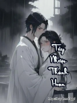 Túy Nhược Thành Hoan