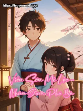 Viễn Sơn Mê Lộc - Nhân Gian Phú Bà