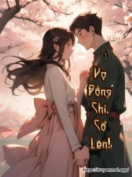 Vợ Đồng Chí, Cố Lên!